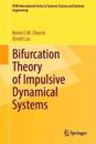Bifurcation Theory of Impulsive Dynamical Systems