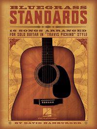 Bluegrass Standards: 16 Songs Arranged for Solo Guitar in 