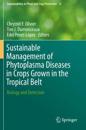 Sustainable Management of Phytoplasma Diseases in Crops Grown in the Tropical Belt