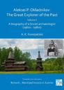 Aleksei P. Okladnikov: The Great Explorer of the Past. Volume 2
