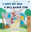 I Love My Dad (English Albanian Bilingual Book for Kids)