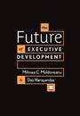 The Future of Executive Development