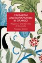 Caesarism and Bonapartism in Gramsci