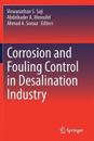 Corrosion and Fouling Control in Desalination Industry