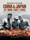 China and Japan at War 1937 - 1945