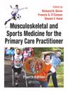 Musculoskeletal and Sports Medicine For The Primary Care Practitioner