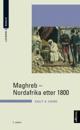 Maghreb; Nordafrika etter 1800