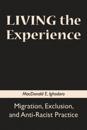 Living the Experience