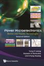 Power Microelectronics: Device And Process Technologies (Second Edition)