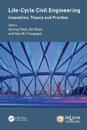 Life-Cycle Civil Engineering: Innovation, Theory and Practice