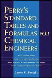 Perry's Standard Tables and Formulae For Chemical Engineers