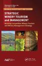 Strategic Winery Tourism and Management