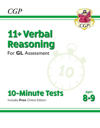 11+ GL 10-Minute Tests: Verbal Reasoning - Ages 8-9 (with Online Edition)