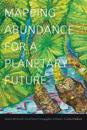 Mapping Abundance for a Planetary Future