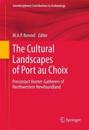 The Cultural Landscapes of Port au Choix