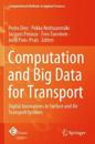 Computation and Big Data for Transport