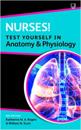 Nurses! Test yourself in Anatomy and Physiology 2e