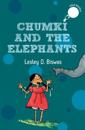 Chumki and the Elephants (hOle books)