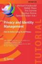 Privacy and Identity Management. Data for Better Living: AI and Privacy
