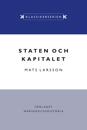 Staten och kapitalet : det svenska finansiella systemet under 1900-talet