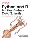 Python and R for the Modern Data Scientist