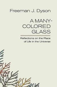 A Many-Colored Glass