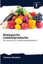 Biologische voedselproductie