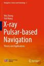 X-ray Pulsar-based Navigation