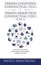 Terapia cognitivo-conductual (TCC) y terapia dialéctico-conductual (TDC) 2 en 1