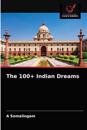 The 100+ Indian Dreams
