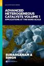Advanced Heterogeneous Catalysts, Volume 1