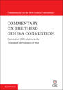Commentary on the Third Geneva Convention 2 Volumes Paperback Set