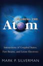 Probing the Atom