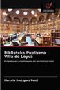 Biblioteka Publiczna - Villa de Leyva
