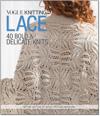 Vogue (R) Knitting Lace