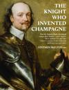 The Knight who invented Champagne