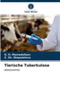 Tierische Tuberkulose