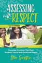 Assessing with Respect