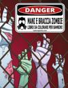 Mani e Braccia Zombie Libro da Colorare per Bambini