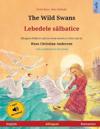 The Wild Swans - Lebedele salbatice (English - Romanian)