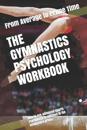 The Gymnastics Psychology Workbook