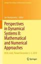 Perspectives in Dynamical Systems II: Mathematical and Numerical Approaches