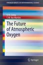 Future of Atmospheric Oxygen