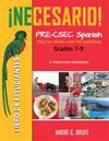 ¡Necesario! Pre-CSEC Spanish Grades 7-9