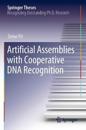 Artificial Assemblies with Cooperative DNA Recognition