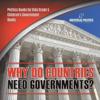 Why Do Countries Need Governments? Politics Books for Kids Grade 5 Children's Government Books