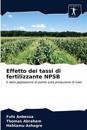 Effetto dei tassi di fertilizzante NPSB