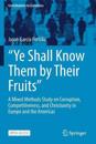 “Ye Shall Know Them by Their Fruits”
