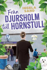 Från Djursholm till Hornstull