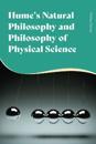 Hume's Natural Philosophy and Philosophy of Physical Science